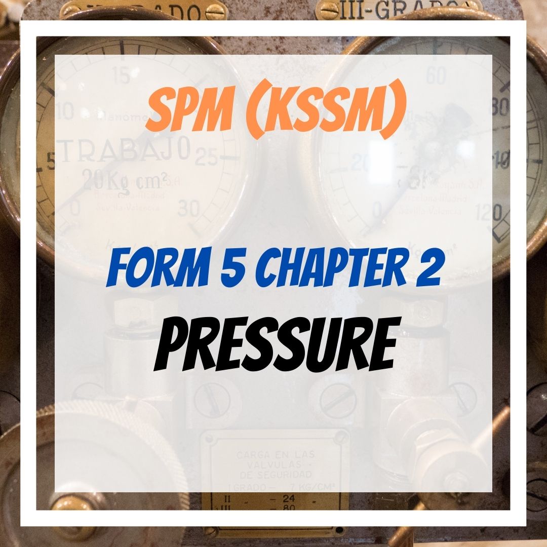 Secondary 5 Chapter 2: Pressure
